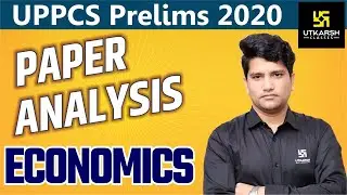 UPPCS Paper Analysis 2020 | Economics | भारतीय अर्थव्यवस्था | Questions Solution | By Umesh Sir