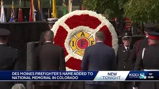 Des Moines firefighter's name added to national memorial in Colorado