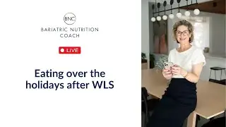 Eating over the holidays after WLS | Tips to Stay on Track Post-Surgery