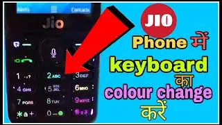 How to change the color of Jio Phone keyboard? Jio Phone Keyboard Update 2020