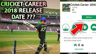 Cricket career 2018 release date