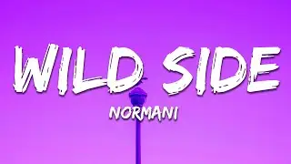 Normani - Wild Side (Lyrics) ft. Cardi B