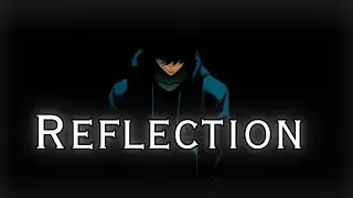 ◤NightCore◢ ➜ Reflection Lyrics)