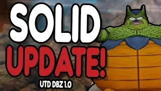 UTD Dragon Ball Update Is Solid! UTD UPDATE 1.0 REVIEW!