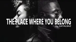 XATALBAZ &ndash; The Place Where You Belong (Lyric Video &ndash; Cover of Shai)