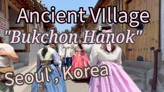 Fascinating Ancient Korean Village, 
