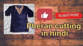 how to cut a pheran in Hindi| pheran cutting in Hindi| pheran ki cutting kaise kare in hindi