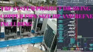 VRF SYSTEM PROJECT DRAWING HVAC//COPPER PIPING,REFNET,BRANCH,OUTDOOR CAPACITY ETC/AUTOCAD DRAWING