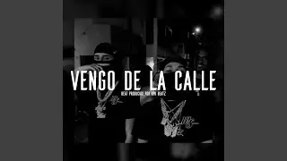 VENGO DE LA CALLE (Base De Rap Underground)
