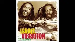 Israel Vibration _ Racial Discrimination ( ao vivo)