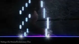 Waiting at the Window - Evolutionary Flux