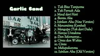GARLIC Band Full Album