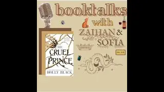 BookTalks Ep.2: Cruel Prince review is a 5/5 but she hates Cardan?