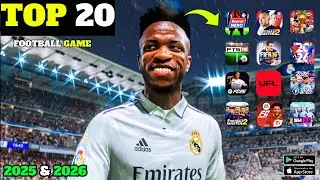 🔥 ⚽ Top 20 Best Mobile Football Games (2025&ndash;2026) &mdash; Offline + Online!