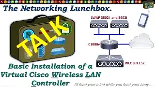 Basic Install of a virtual Wireless LAN Controller