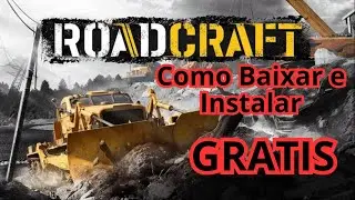 Como Baixar e instalar RoadCraft GRATIS.. TUTORIAL COMPLETO