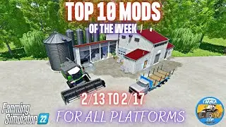 TOP 10 MODS OF THE WEEK - Farming Simulator 22