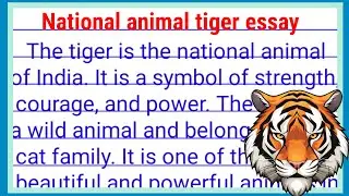 national animal tiger essay| our national animal tiger essay| the tiger our national animal essay