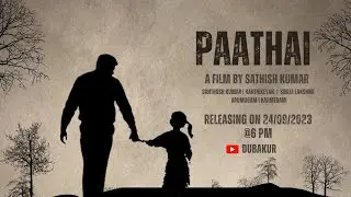 PAATHAI - Short Flim | Sathishkumar | Santhosh Kumar | Karthikeyan