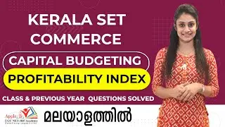 Kerala SET Commerce | Capital Budgeting | Profitability Index | APPLE B