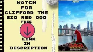 Watch For Clifford the Big Red Dog full movie 2021 download  #shorts