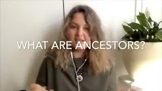Ancestors and Family Constellations with Susan Schlosser