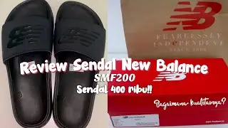 REVIEW SENDAL NEW BALANCE SMF200 | SENDAL 400 RIBU-AN [INDONESIA]