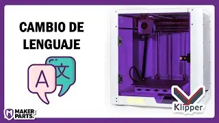 Cambio de idiomas | MAKERPARTS K con KLIPPER