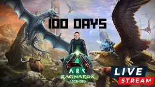 🔴I SPEND 100 DAYS IN ARK RAGNAROK #2  [ARK SURVIVAL ASCENDED] 🔴