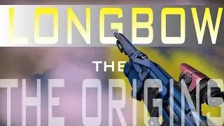 A Scholars Look: Longbow Synthesis review