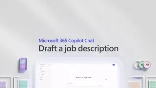 Составьте описание вакансии с помощью Microsoft 365 Copilot Chat.