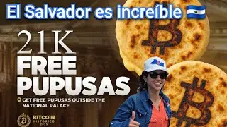 BITCOIN HIST&Oacute;RICO El Salvador