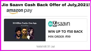 Amazon Pay Jio Saavn Cash Back Offer of July,2021! Get 25% Back UpTo ₹100/- Cash Back!