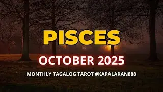 WOW! GOLDEN OPPORTUNITY! BABANGON KA! ♓️ PISCES OCTOBER 2025 GENERAL MONTHLY TAGALOG #KAPALARAN888