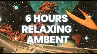 6 Hours Relaxing Background Music for Coffee Shop, Hotel Lobby, Restaurant & Lounge | Chill Ambient
