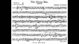 The Circus Bee March by Henry Fillmore - Bb BASS or 3RD TROMBONE