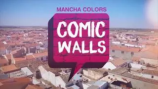 Mancha Colors COMIC WALLS 2017 -Aftermovie-