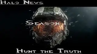 Halo: Hunt The Truth Season 1 Complete [Episodes 1-13]