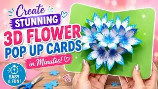 Create Stunning 3D Flower Pop Up Cards in Minutes