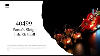 Install Lightailing Light Kit For Lego Santa's Sleigh 40499