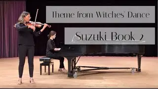 Theme from Witches' Dance Suzuki Book 2 (violin)