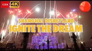 [4K] Shanghai Disneyland - Ignite the Dream ( Largest Disneyland Castle) | N3K