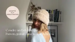 Coudre un Bob Sherpa - Patron gratuit