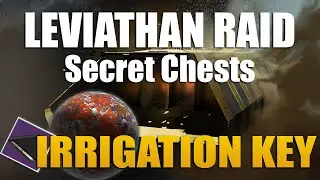 Destiny 2 - Leviathan Raid Secret Chests - Irrigation Key (SOLO)
