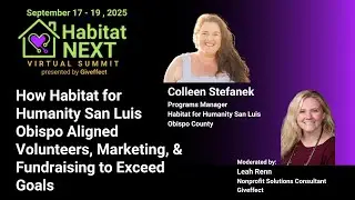 How Habitat for Humanity San Luis Obispo Aligned Volunteers, Marketing & Fundraising to Exceed Goals