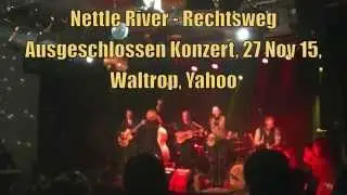 Nettle River - Waltrop, 27 Nov 15, Rechtsweg Ausgeschlossen Benefit