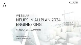 Neues In ALLPLAN 2024 für Ingenieure