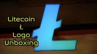 Litecoin LED Ł Unboxing (from liteco.shop)