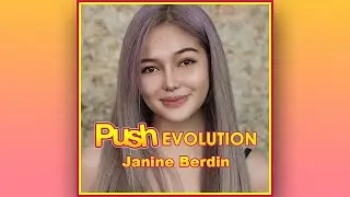 Janine Berdin | Push Evolution