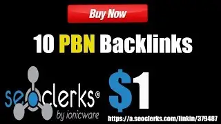 10 Real PBN Backlinks For $1 On SEOClerks
